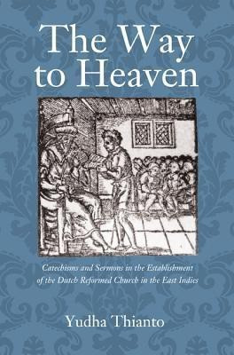 The Way to Heaven(English, Paperback, Tjondrowardojo Yudha Thianto)