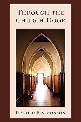 Through the Church Door(English, Paperback, Simonson Harold P)