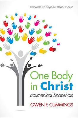 One Body in Christ(English, Hardcover, Cummings Owen F)
