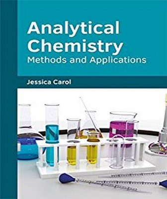 Analytical Chemistry: Methods and Applications(English, Hardcover, unknown)
