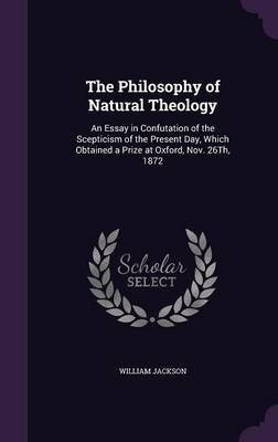 The Philosophy of Natural Theology(English, Hardcover, Jackson William)