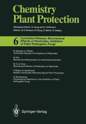 Controlled Release, Biochemical Effects of Pesticides, Inhibition of Plant Pathogenic Fungi(English, Paperback, unknown)