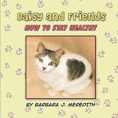 Daisy and Friends(English, Paperback, Meredith Barbara J)