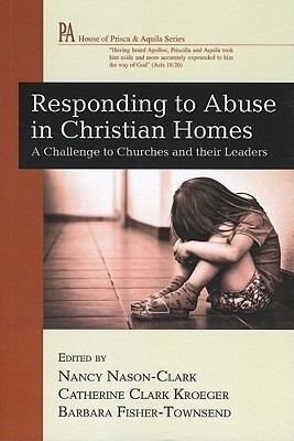 Responding to Abuse in Christian Homes(English, Paperback, unknown)