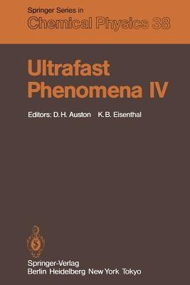 Ultrafast Phenomena IV(English, Paperback, unknown)