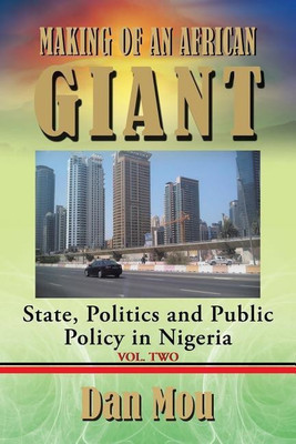 Making of an African Giant(English, Paperback, Mou Dr Dan)