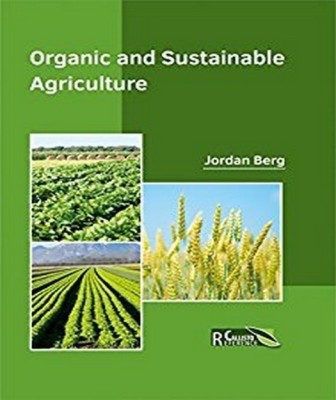 Organic and Sustainable Agriculture(English, Hardcover, unknown)