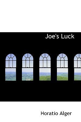 Joe's Luck(English, Paperback, Alger Horatio)