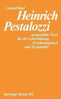 Heinrich Pestalozzi(German, Paperback, BUOL)