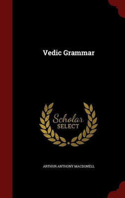 Vedic Grammar(English, Hardcover, Macdonell Arthur Anthony)
