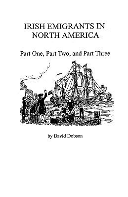 Irish Emigrants in North America(English, Paperback, Dobson)