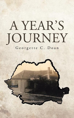 A Year's Journey(English, Paperback, Doan Georgette C)