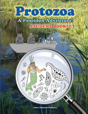Protozoa; A Poseidon Adventure! Student Booklet(English, Paperback, McHenry Ellen Johnston)