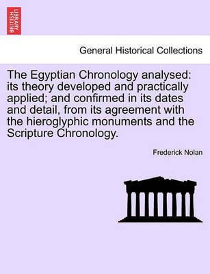 The Egyptian Chronology analysed(English, Paperback, Nolan Frederick)