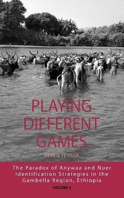 Playing Different Games(English, Hardcover, Feyissa Dereje)