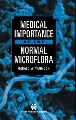 Medical Importance of the Normal Microflora(English, Hardcover, unknown)