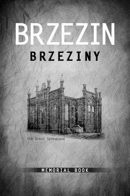Brzezin Memorial Book(English, Hardcover, unknown)