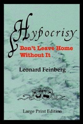 Hypocrisy(English, Paperback, Feinberg Leonard)