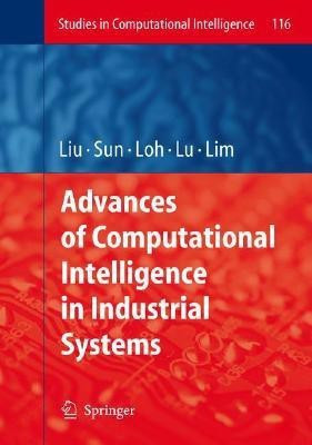 Advances of Computational Intelligence in Industrial Systems(English, Hardcover, unknown)