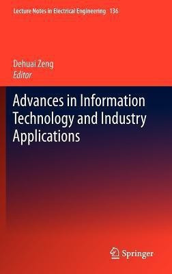 Advances in Information Technology and Industry Applications(English, Hardcover, unknown)