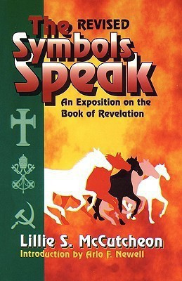 The Symbols Speak(English, Hardcover, McCutcheon Lillie S.)