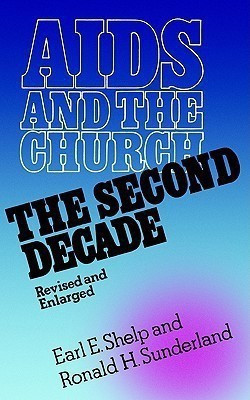 AIDS and the Church, Revised and Enlarged(English, Paperback, Shelp Earl E.)