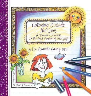 Coloring Outside the Lines(English, Hardcover, Gowey Brandie E)