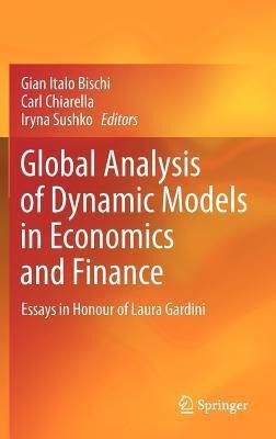 Global Analysis of Dynamic Models in Economics and Finance(English, Hardcover, unknown)