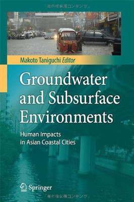 Groundwater and Subsurface Environments(English, Hardcover, unknown)