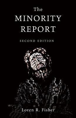 The Minority Report, 2nd Edition(English, Paperback, Fisher Loren R.)