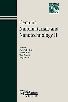 Ceramic Nanomaterials and Nanotechnology II(English, Paperback, unknown)