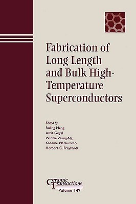 Fabrication of Long-Length and Bulk High-Temperature Superconductors(English, Paperback, unknown)