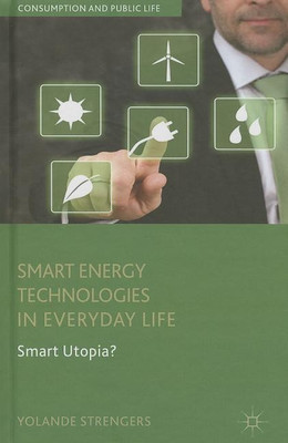Smart Energy Technologies in Everyday Life(English, Hardcover, Strengers Y.)