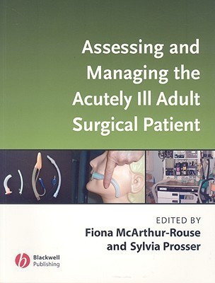 Assessing and Managing the Acutely Ill Adult Surgical Patient(English, Paperback, unknown)