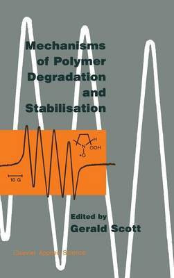 Mechanisms of Polymer Degradation and Stabilisation(English, Hardcover, unknown)