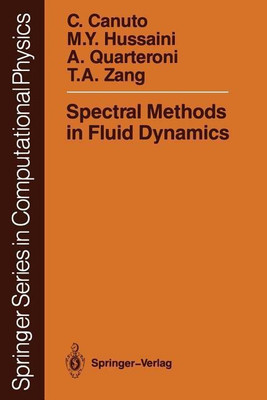 Spectral Methods in Fluid Dynamics(English, Paperback, Canuto Claudio)