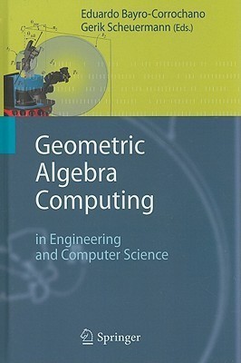 Geometric Algebra Computing(English, Hardcover, unknown)