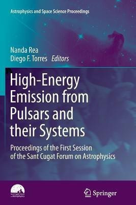 High-Energy Emission from Pulsars and their Systems(English, Paperback, unknown)