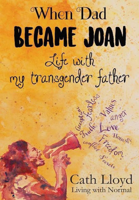 When Dad Became Joan(English, Paperback, Lloyd Cath)