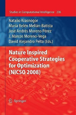 Nature Inspired Cooperative Strategies for Optimization (NICSO 2008)(English, Hardcover, unknown)