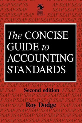 The Concise Guide to Accounting Standards(English, Paperback, FCCA Roy Dodge)