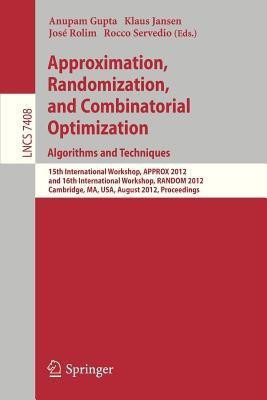 Approximation, Randomization, and Combinatorial Optimization. Algorithms and Techniques(English, Paperback, unknown)