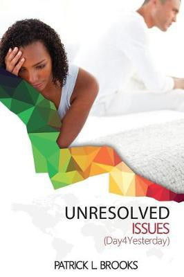 Unresolved Issues(English, Paperback, Brooks Patrick L)