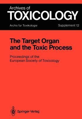 The Target Organ and the Toxic Process(English, Paperback, unknown)