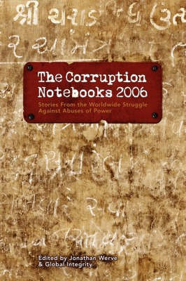 The Corruption Notebooks 2006(English, Paperback, Werve Jonathan)