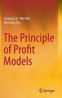 The Principle of Profit Models(English, Hardcover, Lin Guiping)