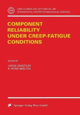 Component Reliability under Creep-Fatigue Conditions(English, Paperback, unknown)
