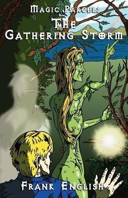 Magic Parcel - The Gathering Storm(English, Paperback, English Frank)