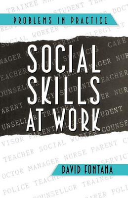 Social Skills at Work(English, Paperback, Fontana David)