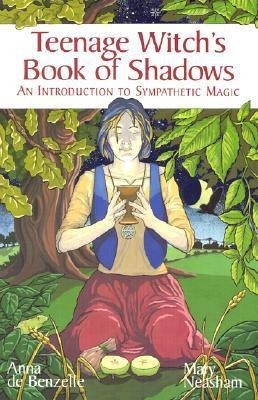 Teenage Witches Book of Shadows(English, Paperback, Benzelle Anna De)